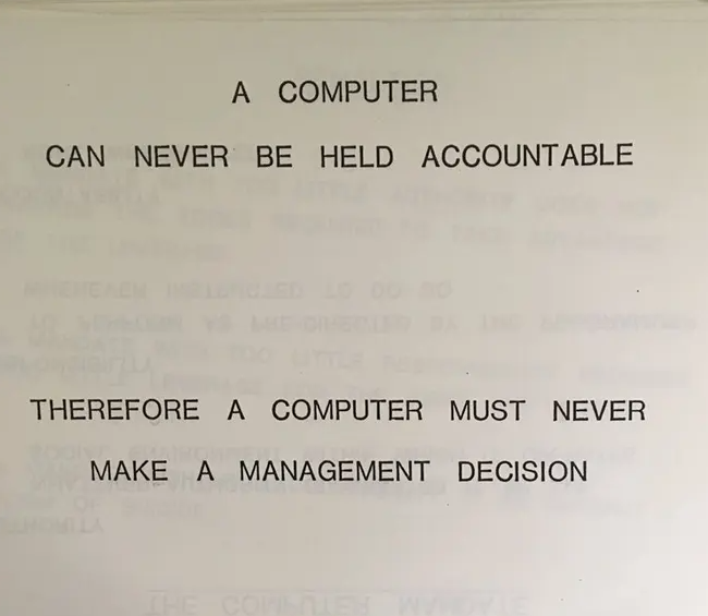 A computer can never be held accountable